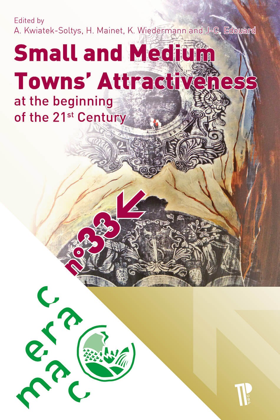 Small and Medium Towns' Attractiveness