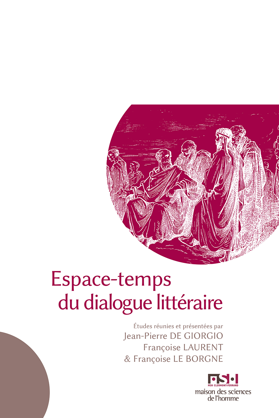 Espace-temps du dialogue littéraire