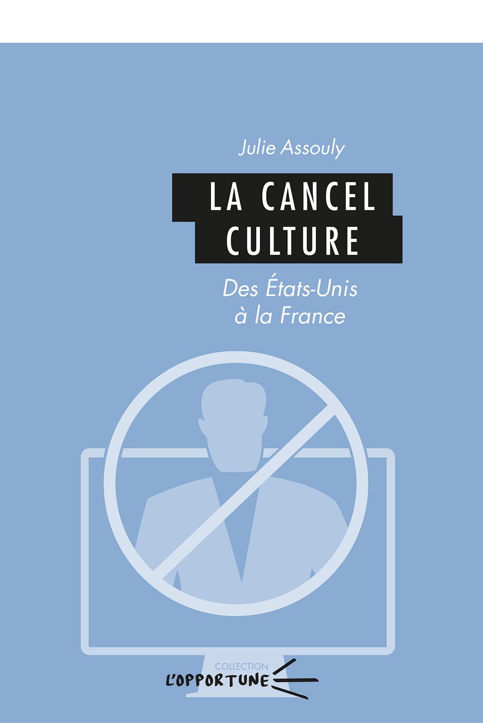 La cancel culture