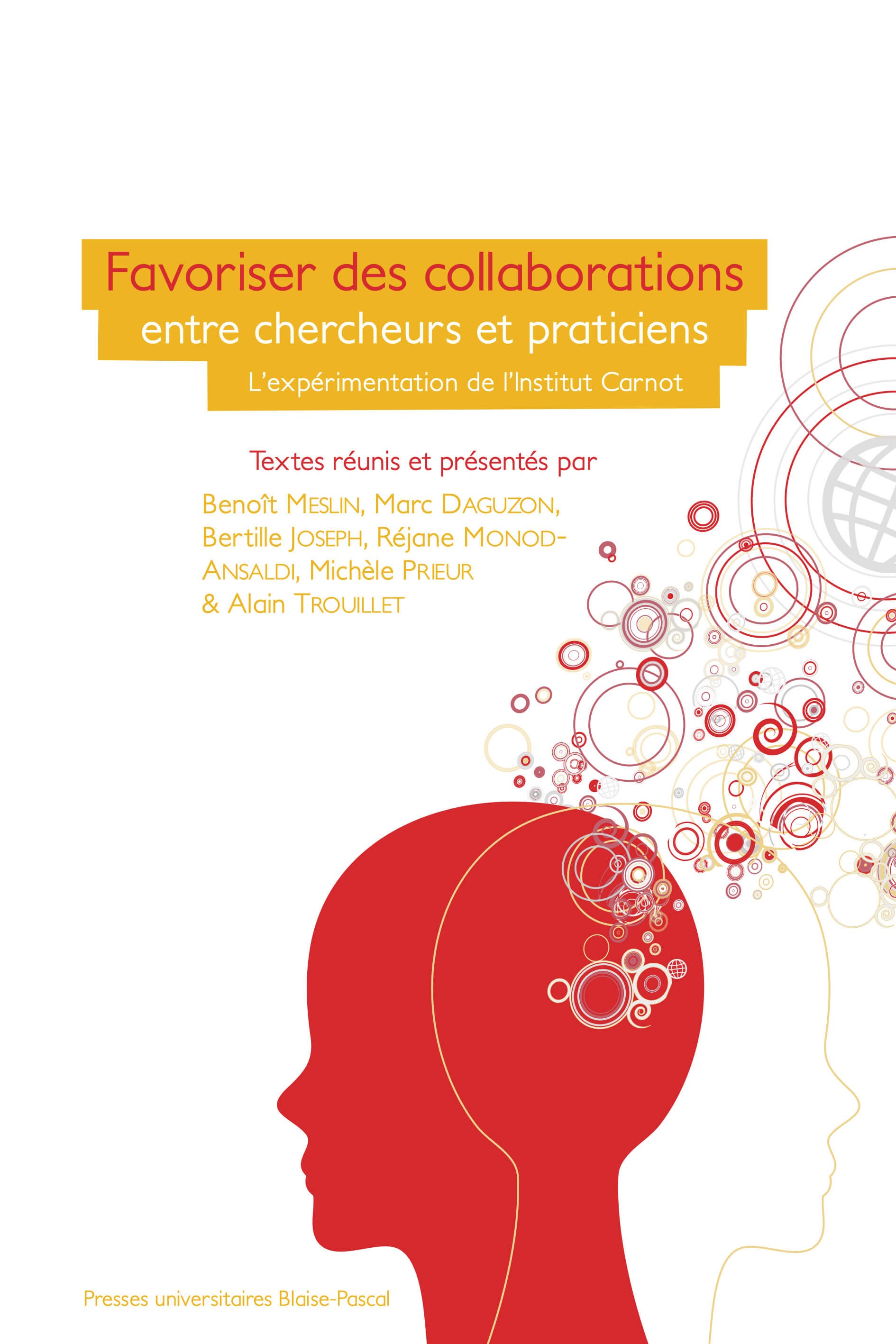 Favoriser des collaborations entre chercheurs et praticiens