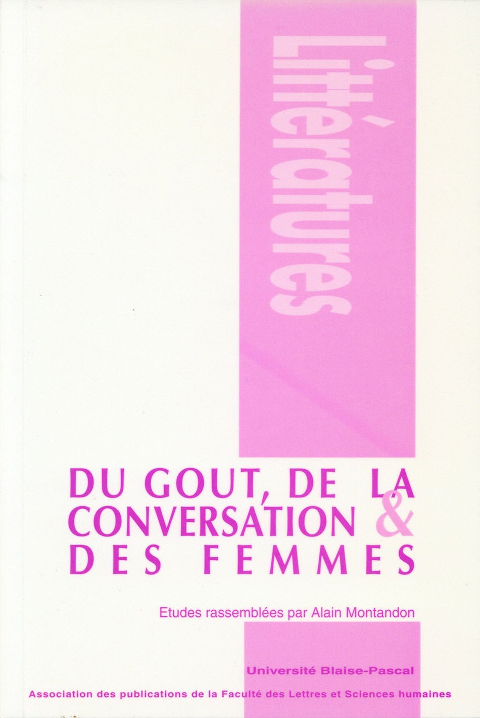 Du goût, de la conversation et des femmes