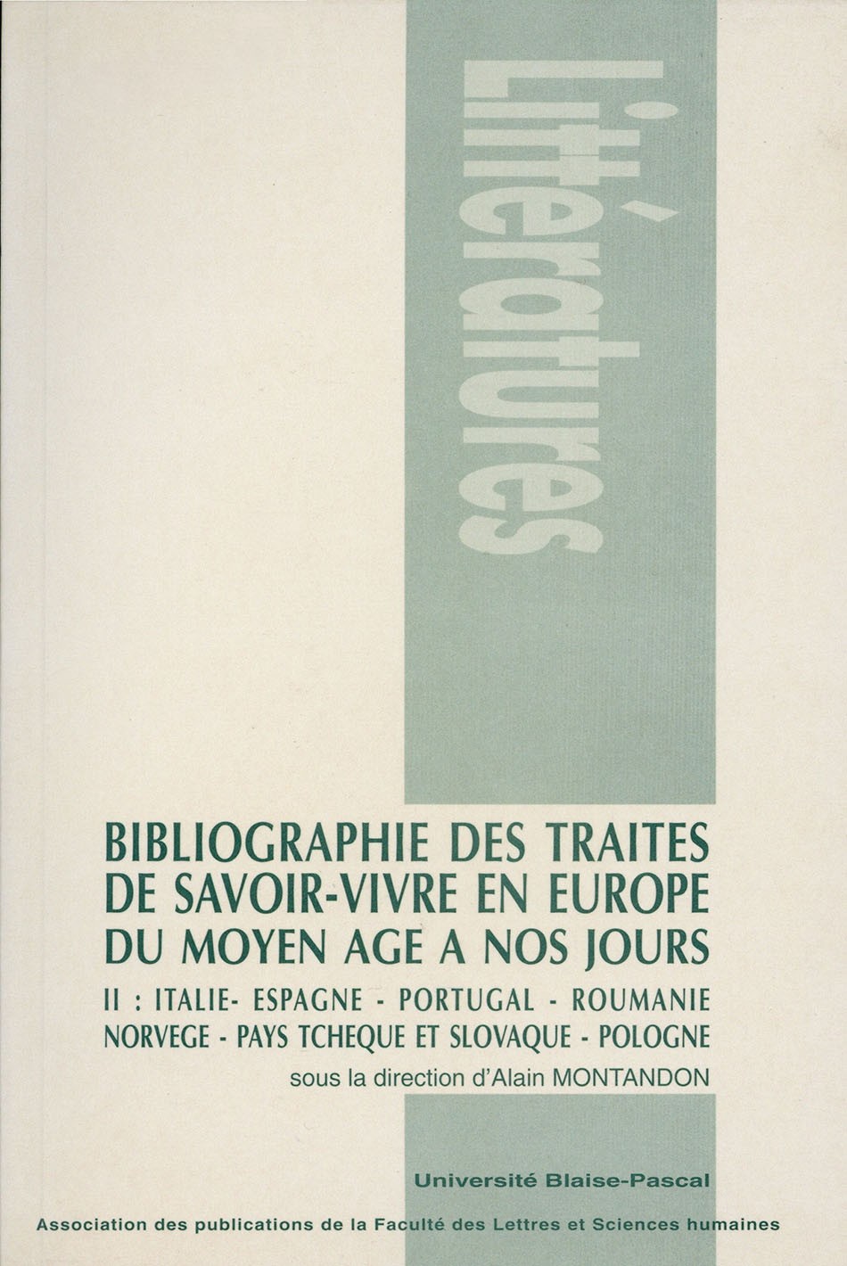 Bibliographie des traités de savoir-vivre en Europe, du Moyen Âge à nos jours
