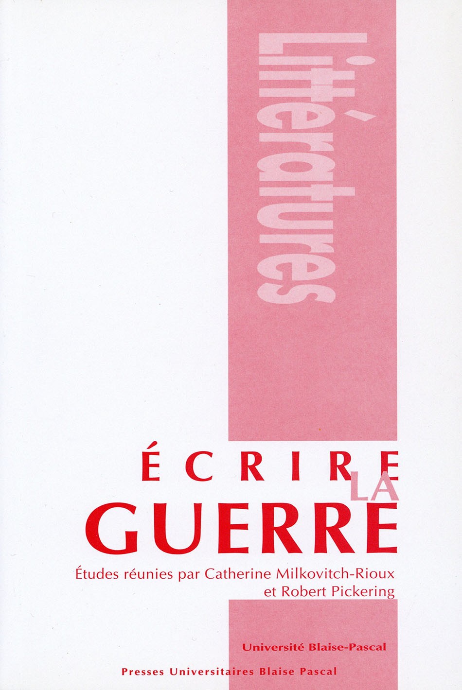 Écrire la guerre