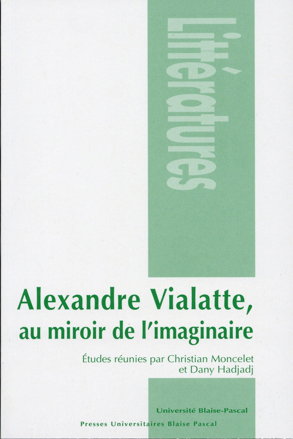 Alexandre Vialatte, au miroir de l'imaginaire