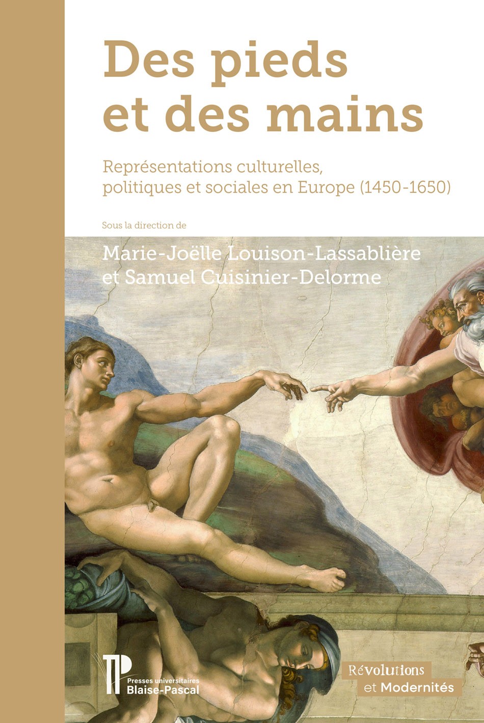 Des pieds et des mains