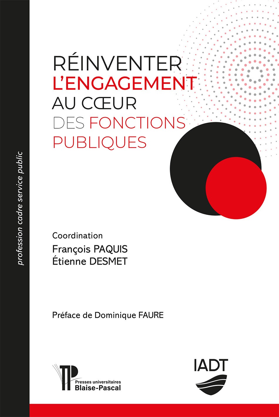 Réinventer l’engagement au cœur des fonctions publiques