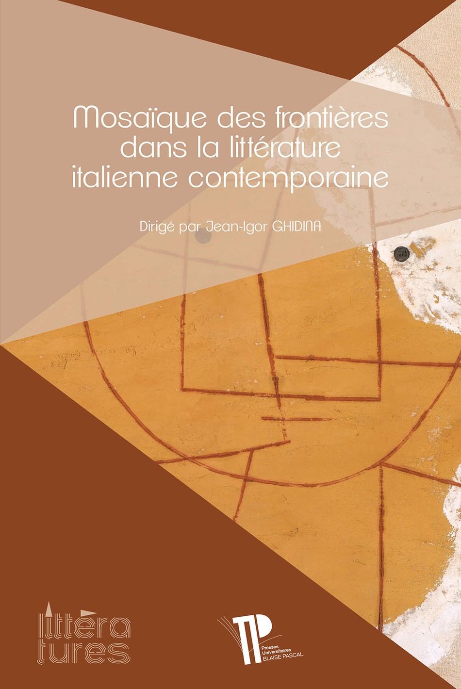 Mosaïques des frontières dans la littérature italienne contemporaine