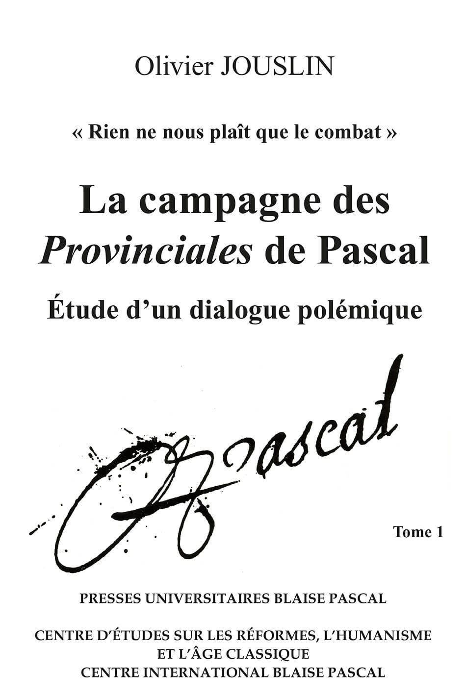 La campagne des Provinciales de Pascal