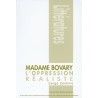 Madame Bovary, l'oppression réaliste