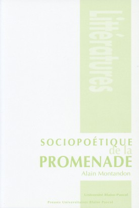 Sociopoétique de la promenade