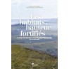 Les habitats de hauteur de fortifiés