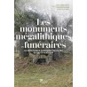 Les monuments mégalithiques et funéraires