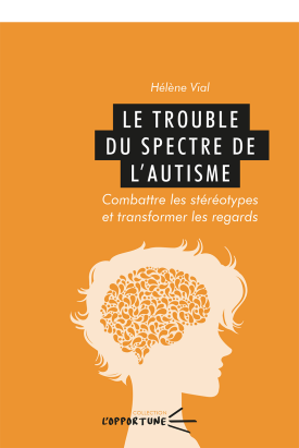 Le trouble du spectre de...