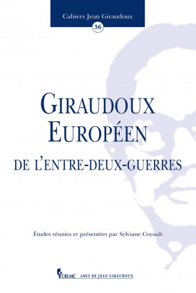 Giraudoux, européen de...