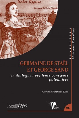Germaine de Staël et George Sand en dialogue avec leurs consœurs polonaises