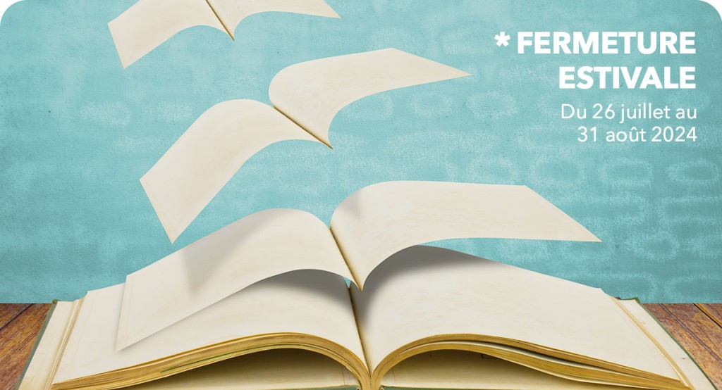 Fermeture de nos bureaux